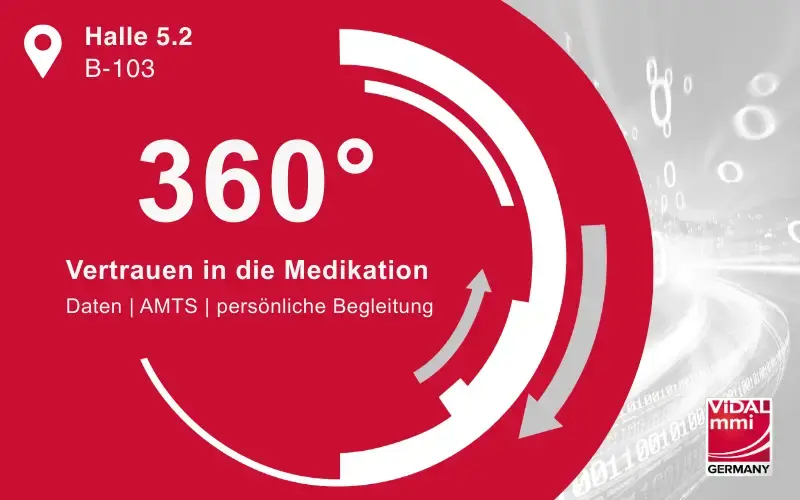 DMEA 2026: VIDAL mmi – 360° Vertrauen in die Medikation DMEA 2026: VIDAL mmi – 360° Vertrauen in die Medikation